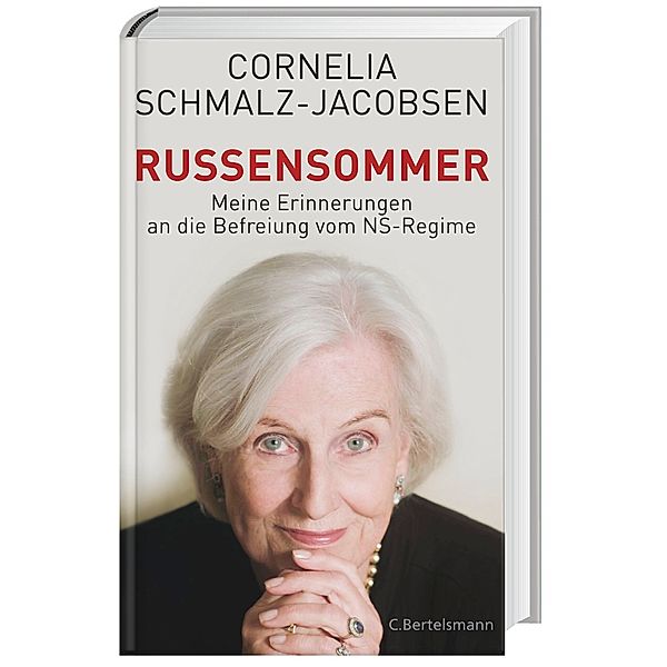 Russensommer, Cornelia Schmalz-Jacobsen