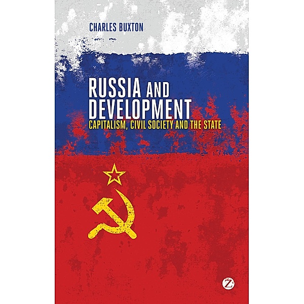 Russia and Development, Charles Buxton