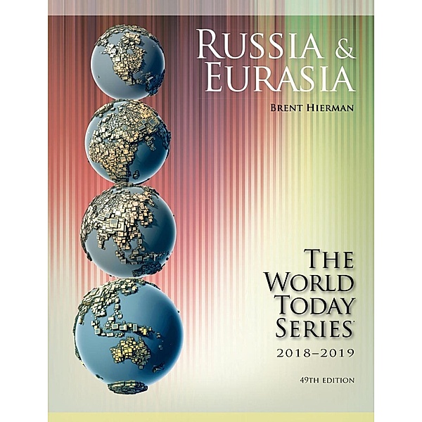 Russia and Eurasia 2018-2019 / World Today (Stryker), Brent Hierman