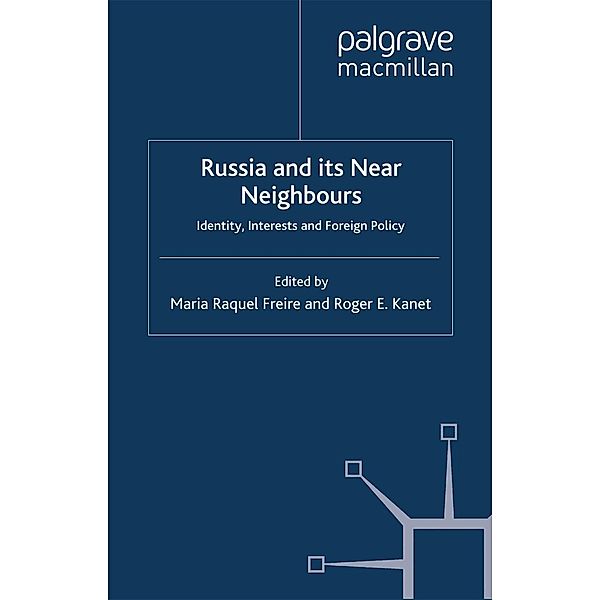 Russia and its Near Neighbours