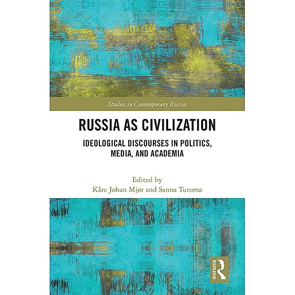 Russia as Civilization