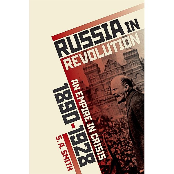 Russia in Revolution, S. A. Smith
