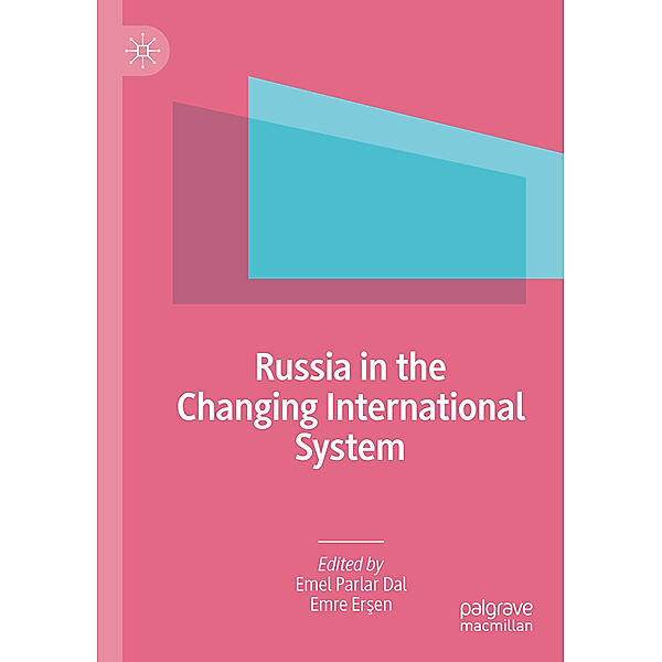 Russia in the Changing International System