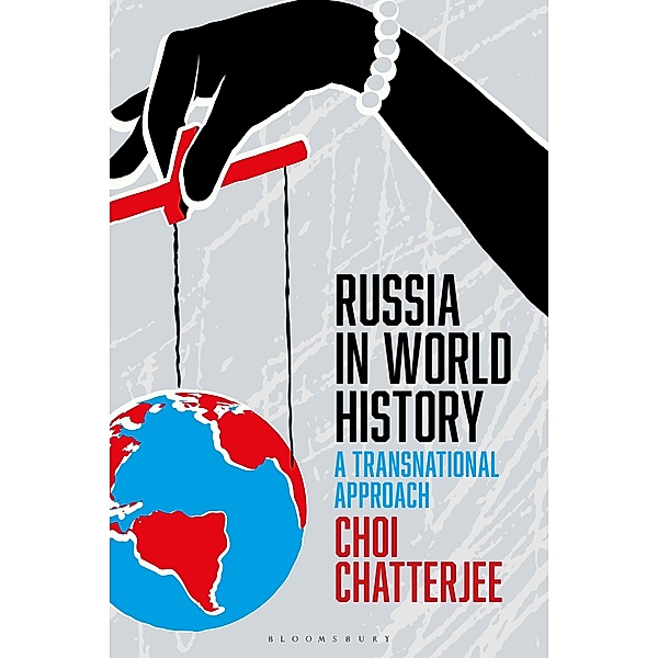 Russia in World History, Choi Chatterjee