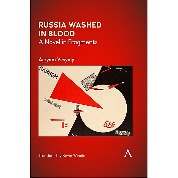 Russia Washed in Blood / Anthem Series on Russian, East European and Eurasian Studies, Artyom Vesyoly