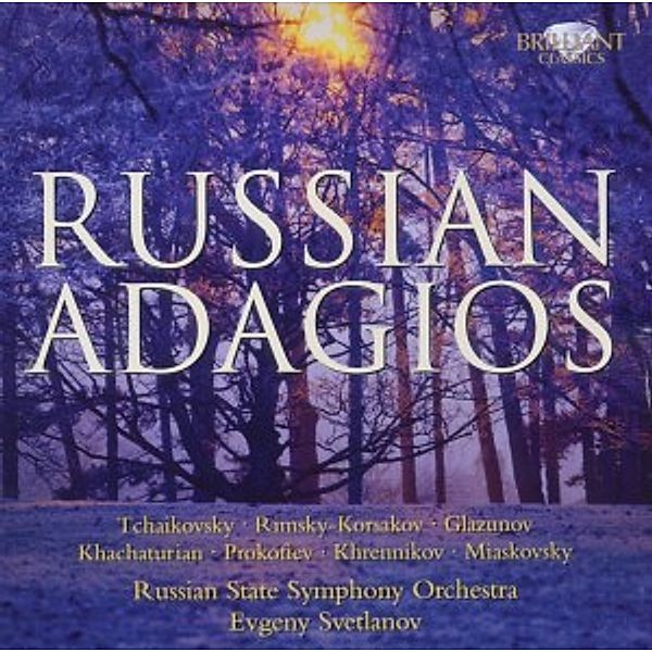 Russian Adagios, Evgeny Svetlanov, Russian State Symphony Orchestra
