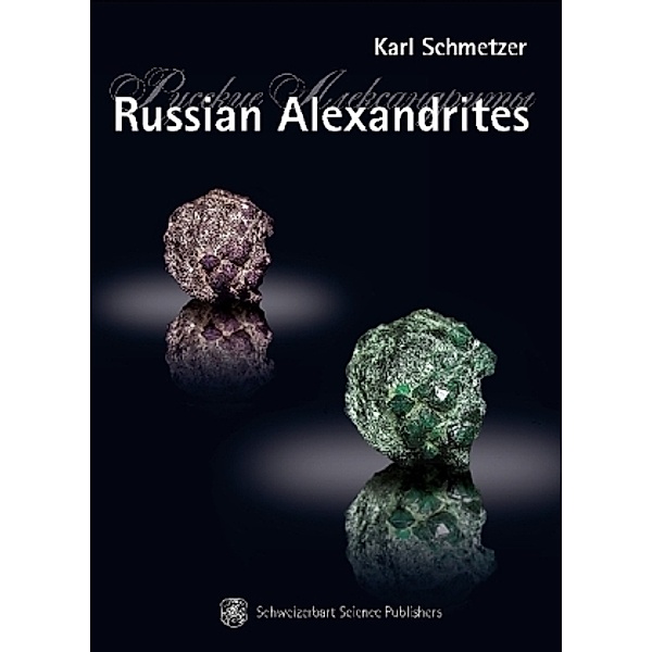 Russian Alexandrites, Karl Schmetzer