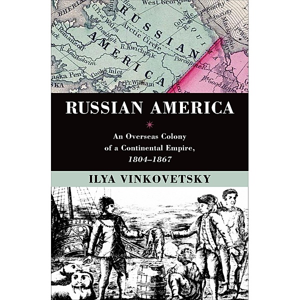 Russian America, Ilya Vinkovetsky