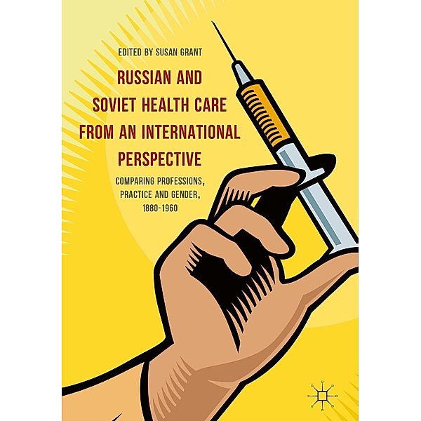 Russian and Soviet Health Care from an International Perspective / Progress in Mathematics