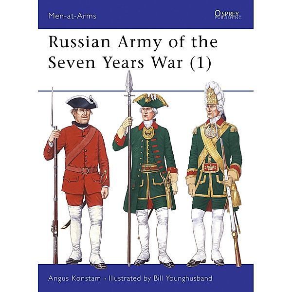 Russian Army of the Seven Years War (1), Angus Konstam