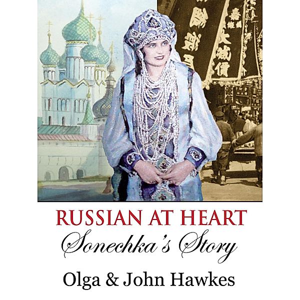 Russian at Heart / Olga Hawkes, Olga Hawkes