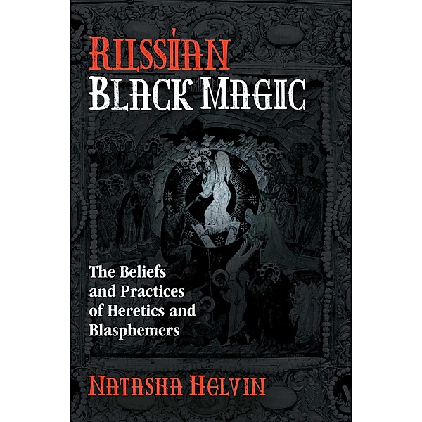 Russian Black Magic, Natasha Helvin