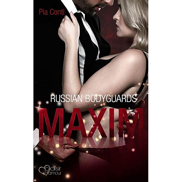 Russian Bodyguards: Maxim, Pia Conti