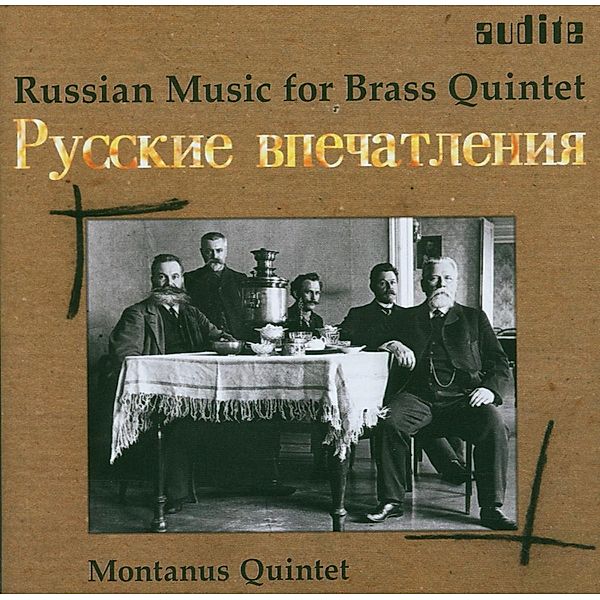 Russian Brass Music, Montanus-Quintett