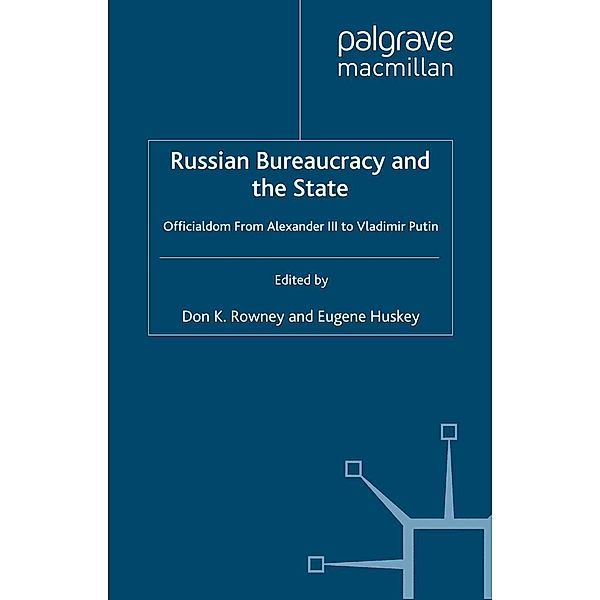 Russian Bureaucracy and the State