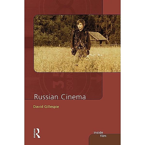 Russian Cinema, David C. Gillespie
