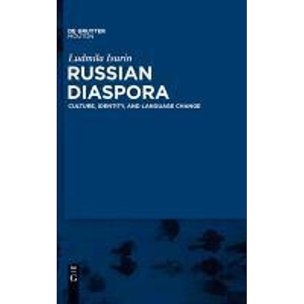Russian Diaspora / Contributions to the Sociology of Language Bd.99, Ludmila Isurin