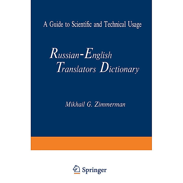 Russian-English Translators Dictionary, Mikhail G. Zimmerman