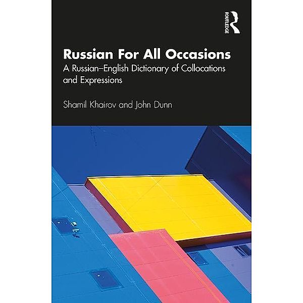 Russian For All Occasions, Shamil Khairov, John Dunn