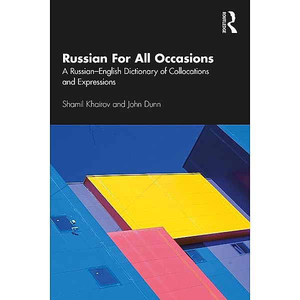 Russian For All Occasions, Shamil Khairov, John Dunn