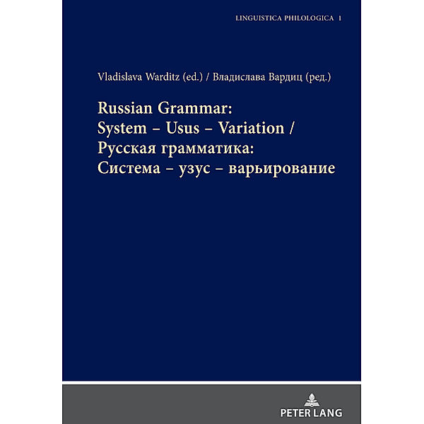 Russian Grammar: System - Usus - Variation /                   : C       -      -