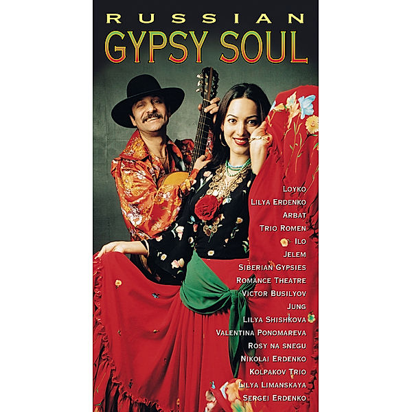 Russian Gypsy Soul, Various
