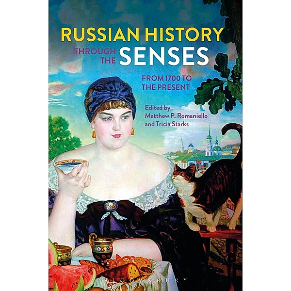 Russian History through the Senses