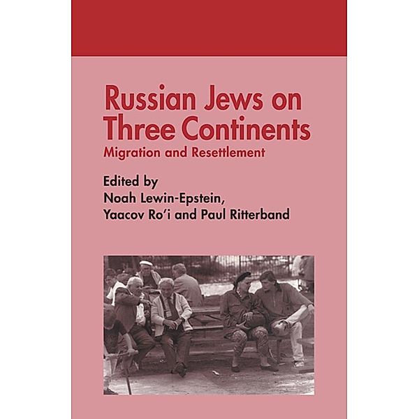 Russian Jews on Three Continents