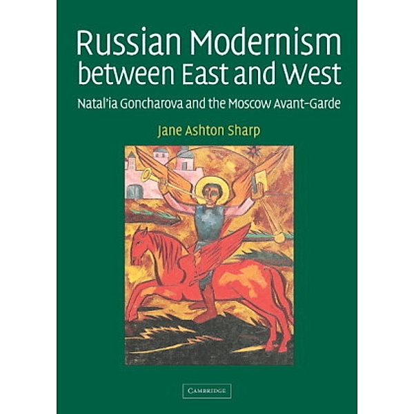 Russian Modernism between East and West, Jane Sharp