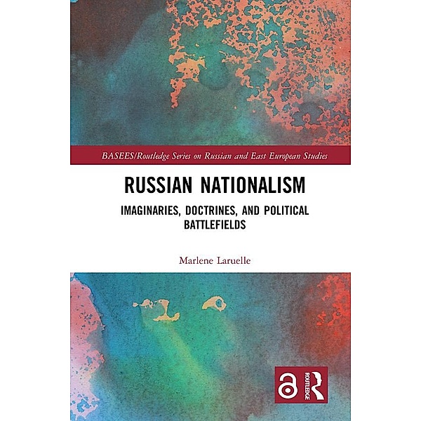Russian Nationalism, Marlene Laruelle