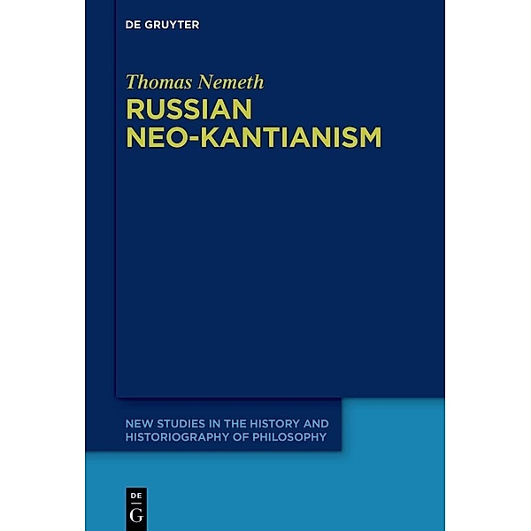 Russian Neo-Kantianism, Thomas Nemeth