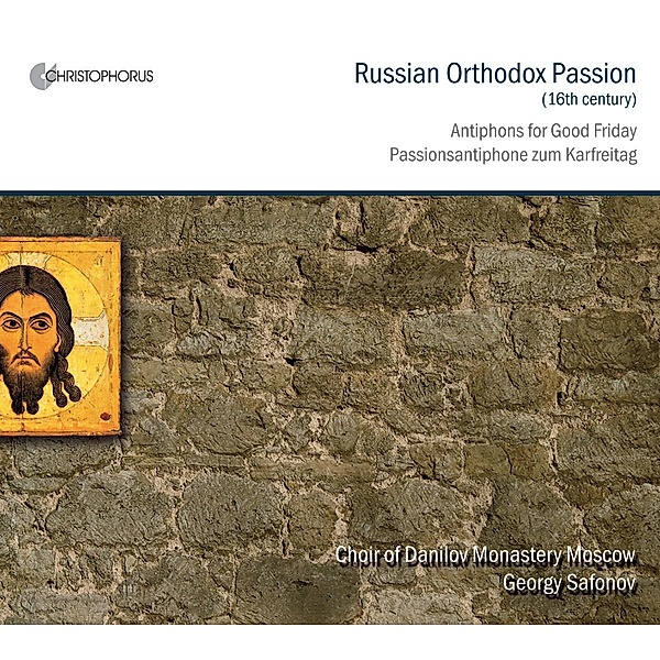 Russian Orthodox Passion, Safonov, Chor Des Danilov-Klosters Moskau