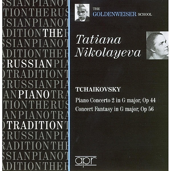 Russian Piano Tradition: The Goldenweise, Tatjana Nikolajewa
