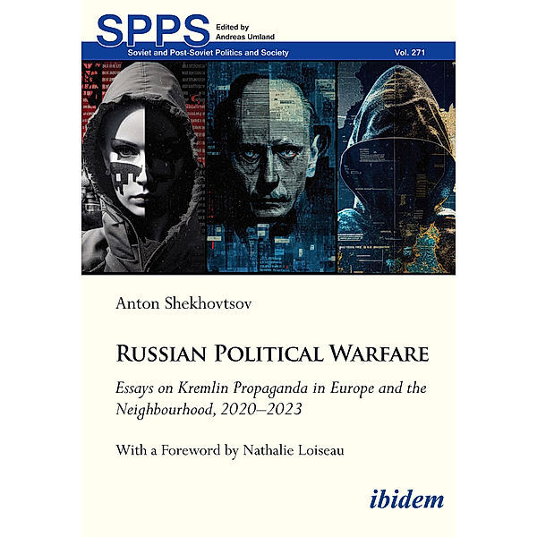 Russian Political Warfare, Anton Shekhovtsov