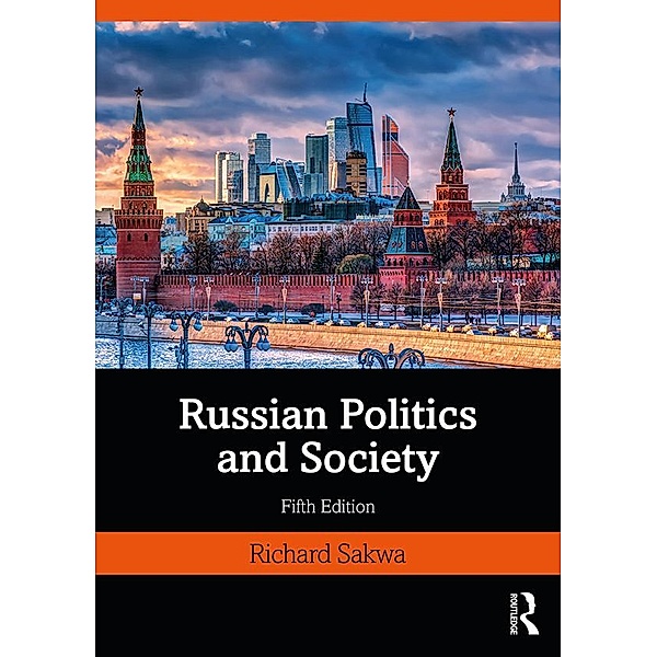Russian Politics and Society, Richard Sakwa