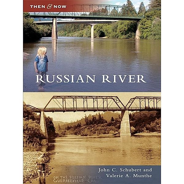 Russian River, John C. Schubert