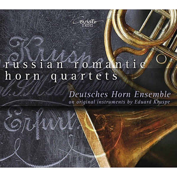 Russian Romantic Horn Quartets, Deutsches Hornensemble