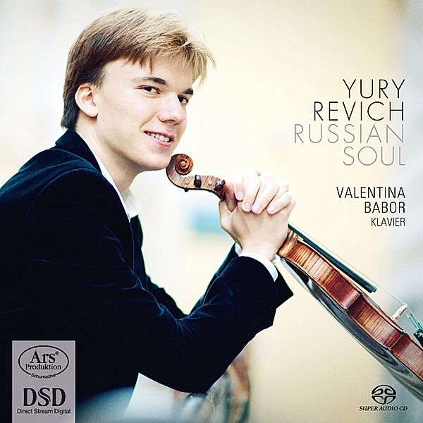 Russian Soul-Werke Für Violine Und Klavier, Yury Revich, Valentina Babor