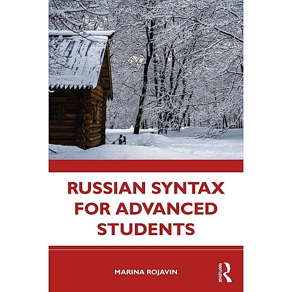 Russian Syntax for Advanced Students, Marina Rojavin