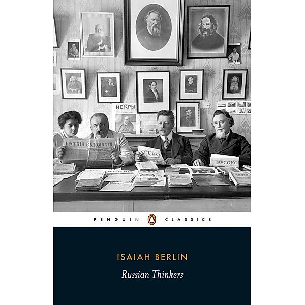 Russian Thinkers, Isaiah Berlin