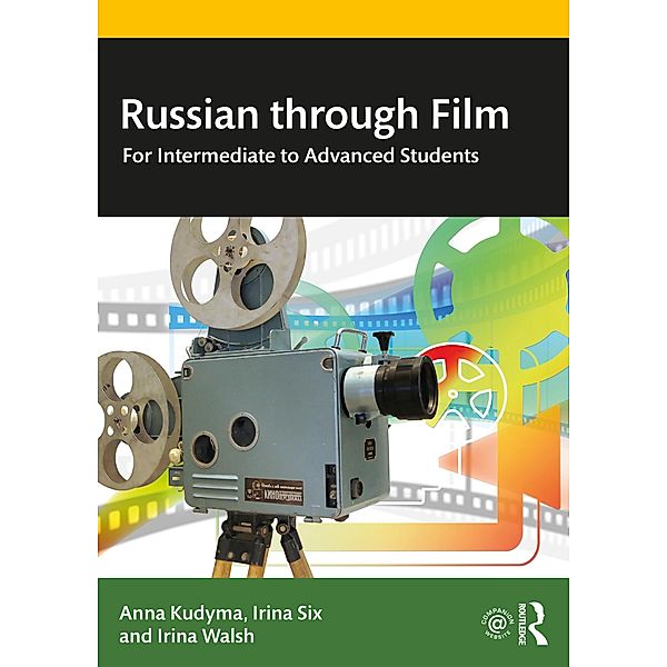 Russian through Film, Anna Kudyma, Irina Six, Irina Walsh