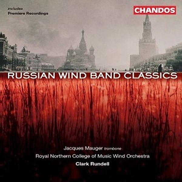 Russian Wind Band Classics, Rundell, Royal Northern College