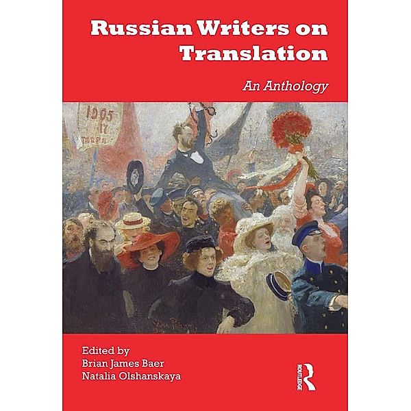 Russian Writers on Translation