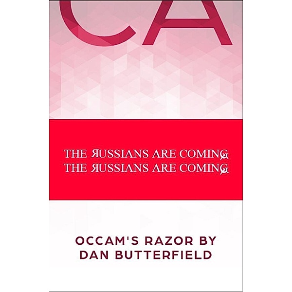 Russians Are Coming / Gatekeeper Press, Dan Butterfield