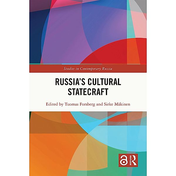 Russia's Cultural Statecraft