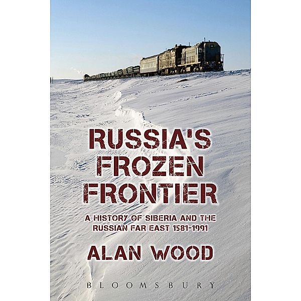 Russia's Frozen Frontier, Alan Wood
