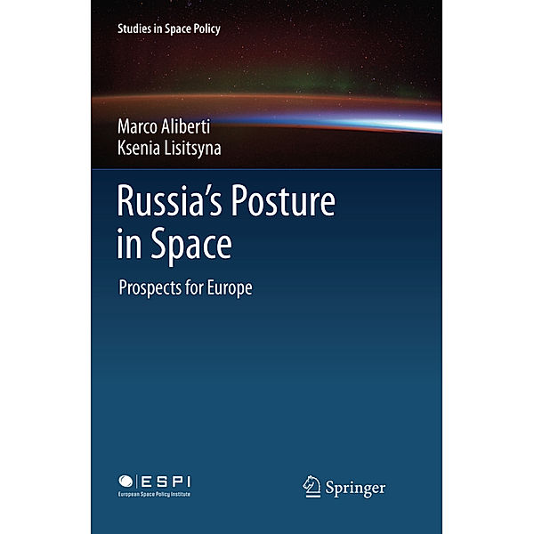 Russia's Posture in Space, Marco Aliberti, Ksenia Lisitsyna