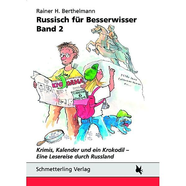 Russisch für Besserwisser.Bd.2, Rainer H. Berthelmann