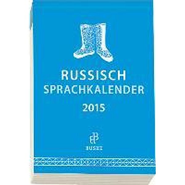 Russisch Sprachkalender, Abreißkalender 2015, Alexandra Estrina