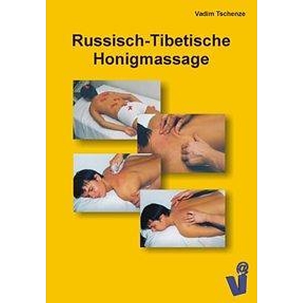 Russisch-Tibetische Honigmassage, Vadim Tschenze